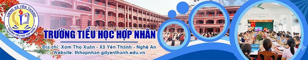 Trường Tiểu Học Hợp Nhân - Tỉnh Nghệ An